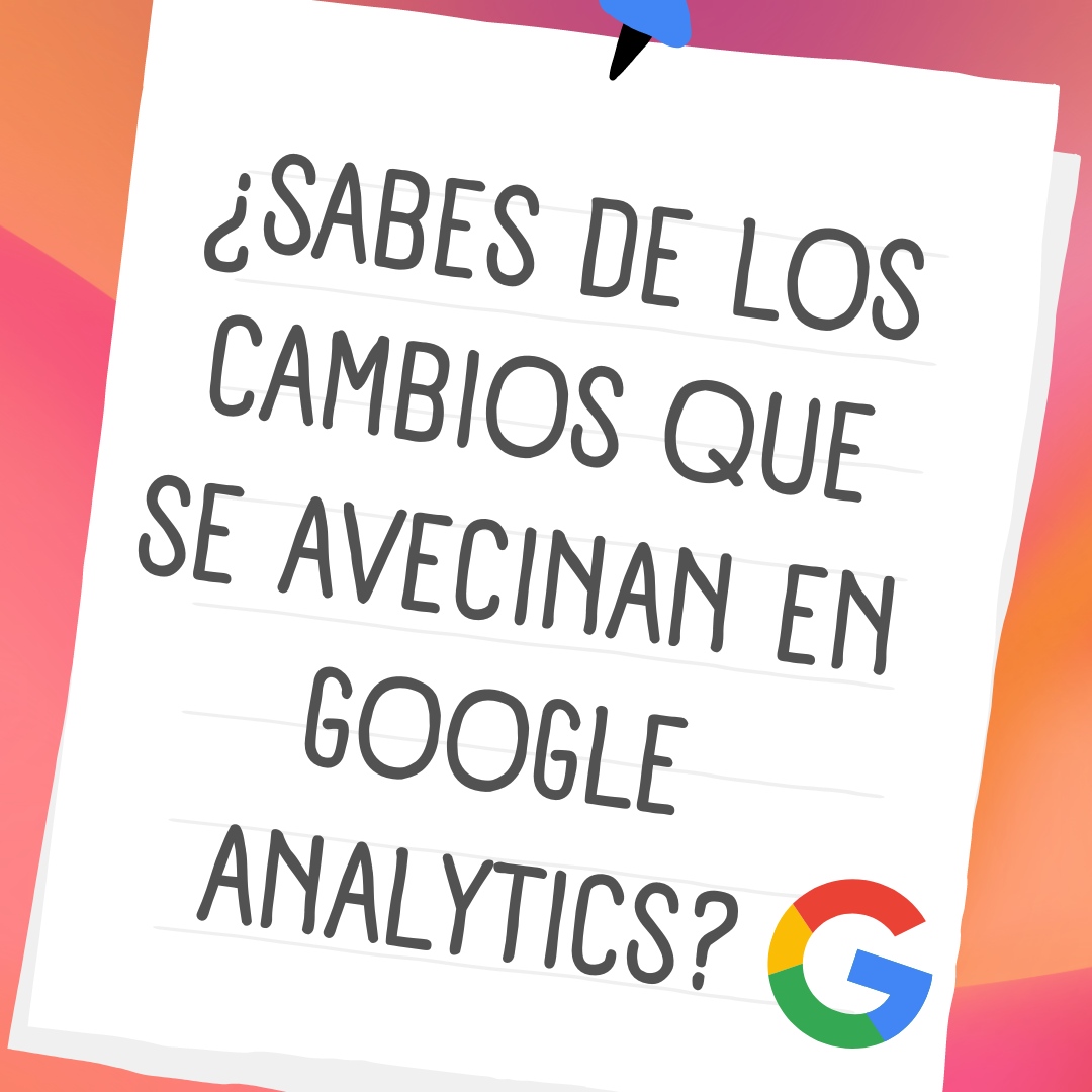 Cambios Google Analytics